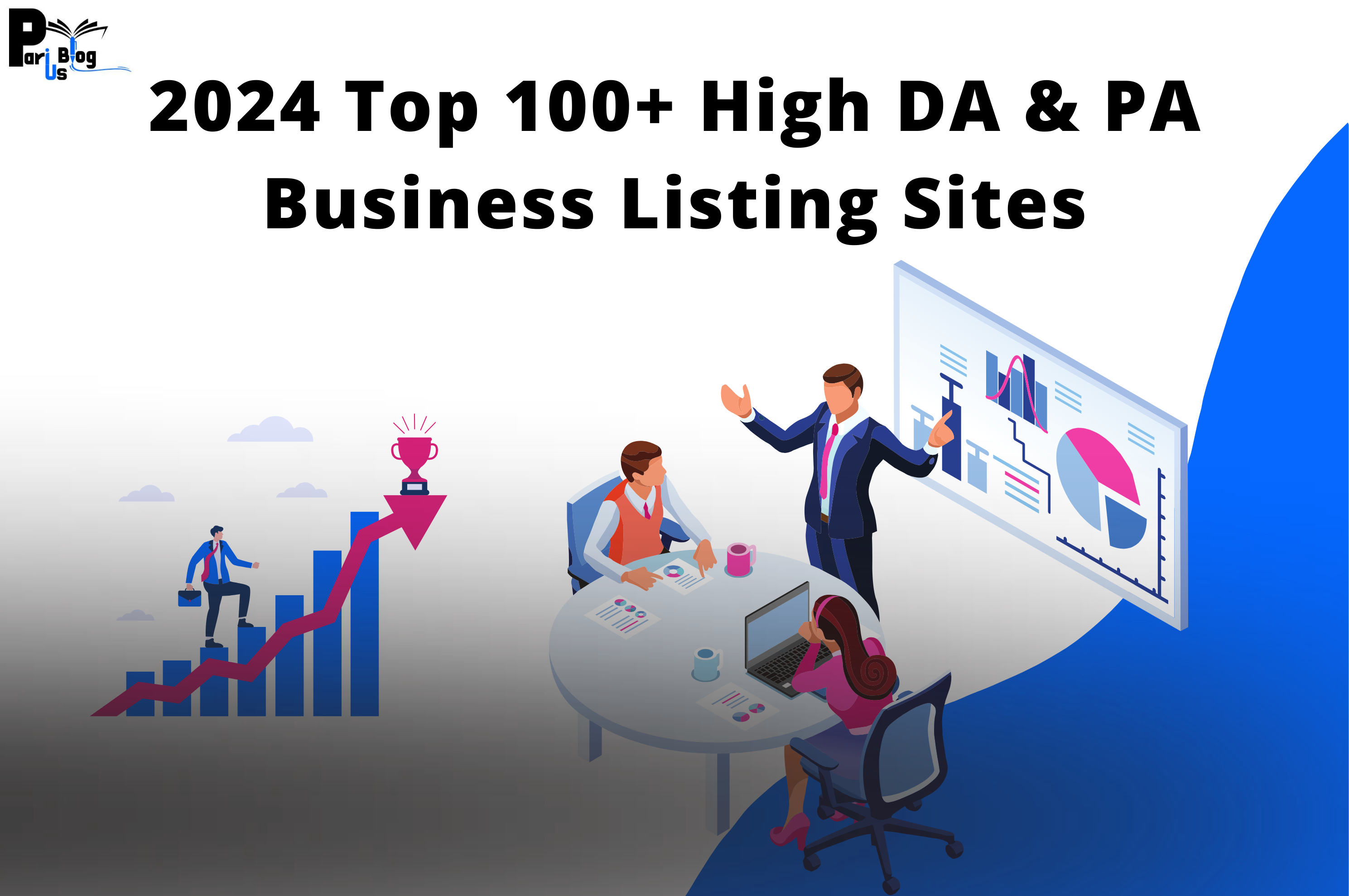 2024 Top 500+ High DA & PA Business Listing Sites