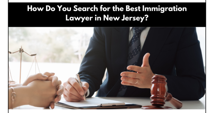 Best Immigration Lawyer in New Jersey