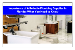 Plumbing Supplier Florida